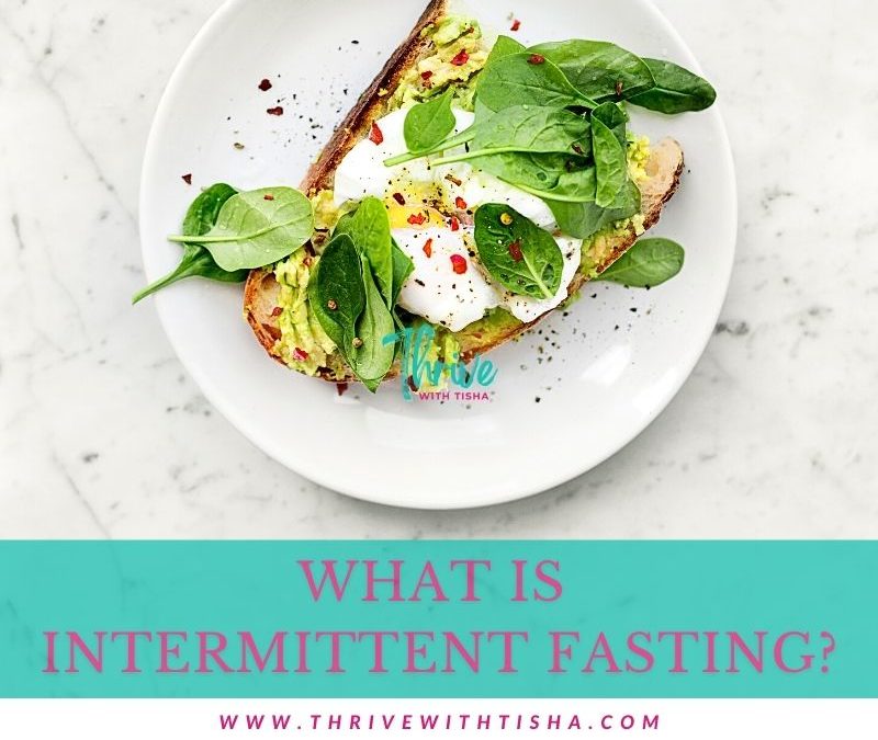 What Is Intermittent Fasting
